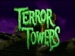 Terror Towers